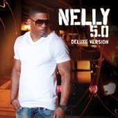 Nelly / 5.0 (Deluxe Edition)