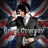Space Cowboy / Digital Rock Star
