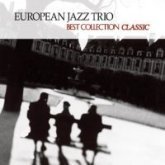 European Jazz Trio / Best Collection Classic (Digipack/사인/프로모션)