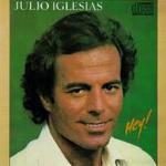 Julio Iglesias / Hey!