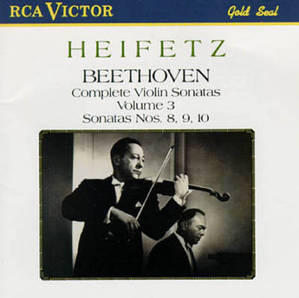 Jascha Heifetz / Beethoven : Complete Violin Sonatas, Vol. 3 - Nos. 8, 9, 10 (수입/77062RG)