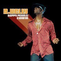 R. Kelly / Happy People - U Saved Me (2CD)
