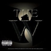 Wu-Tang Clan / The W