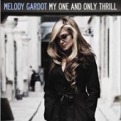 Melody Gardot / My One And Only Thrill