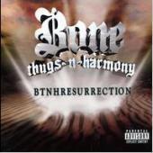 Bone Thugs-N-harmony / Btnhresurrection (프로모션)
