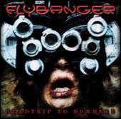 Flybanger / Headtrip To Nowhere (수입)