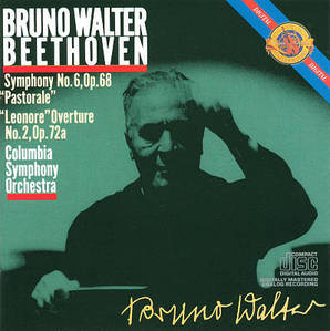 Bruno Walter / Beethoven : Symphony No. 6, Overture No.2 Op.72 &quot;Leonore&quot; (CCK7009)