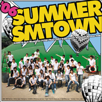 V.A. / 2006 Summer SMTOWN (B)