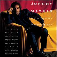 Johnny Mathis / Better Together: The Duet Album (수입/미개봉)