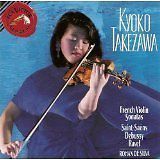 Kyoko Takezawa, Rohan De Silva / French Viloin Sonatas - Saint Saens, Debussy, Ravel (수입/09026613862)