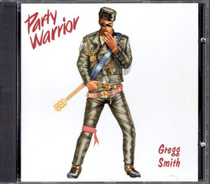 Gregg Smith / Party Warrior (수입)