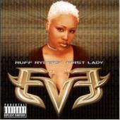Eve / Let There Be... Eve - Ruff Ryders First Lady (수입)
