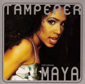 Tamperer Featuring Maya &amp;#8206;/ Fabulous