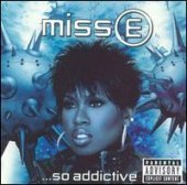 Missy Elliott / Miss E ...So Addictive (프로모션)