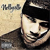 Nelly / Nellyville (B)