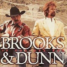 Brooks &amp; Dunn / If You See Her (수입)