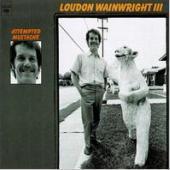 Loudon Wainwright III / Attempted Mustache (Remastered/수입)