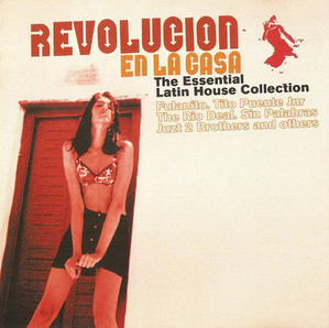 V.A. / Revolucion En La Casa - The Essential Latin House Collection (수입)
