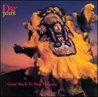 Dr. John / Goin&#039; Back to New Orleans (수입)