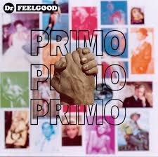 Dr. Feelgood / Primo (수입)