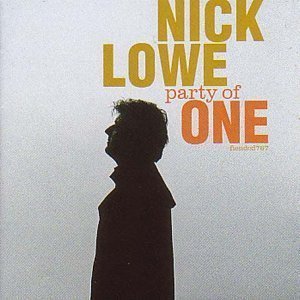 Nick Lowe / Party Of One (수입)