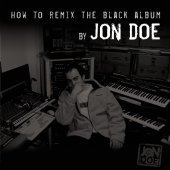 Jon Doe / How To Remix The Black Album (2CD+Bonus Hip Hop Sample CD/미개봉)