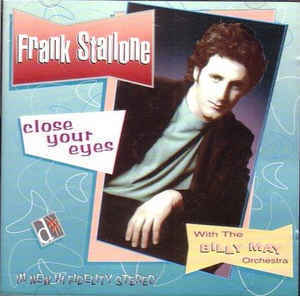 Frank Stallone With The Billy May Orchestra / Close Your Eyes (수입)