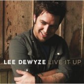 Lee Dewyze / Live It Up (수입)