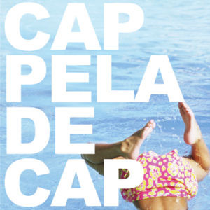 Cap Pela / De Cap (미개봉)