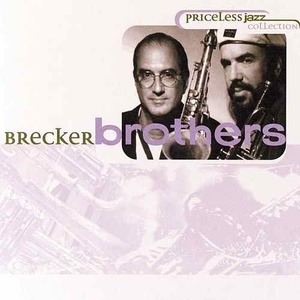 Brecker Brothers / Priceless Jazz Series (수입)