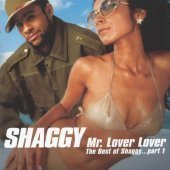 Shaggy / Mr. Lover Lover - The Best Of Shaggy...Part 1 (미개봉)