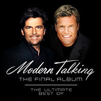 Modern Talking / The Final Album : The Ultimate Best Of Modern Talking (프로모션)