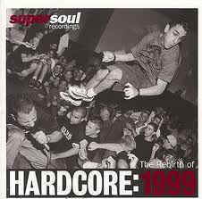 V.A. / The Rebirth Of Hardcore: 1999 (수입)