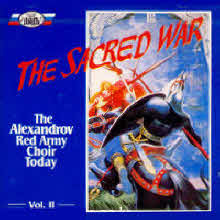 Alexandrov Red Army Choir / The Alexandrov Red Army Choir Vol.2 - The Sacred War (SRCD1184)