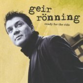 Geir Ronning / Ready For The Ride