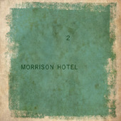 모리슨 호텔 (Morrison Hotel) / 2집 - 2 (프로모션)