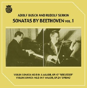 Adolf Busch, Rudolf Serkin / Adolf Busch And Rudolf Serkin - Sonatas By Beethoven Vol.1 (MRCD0911)