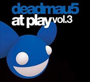 Deadmau5 / At Play Vol. 3 (Digipack/수입)