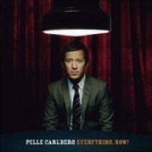 Pelle Carlberg / Everything Now